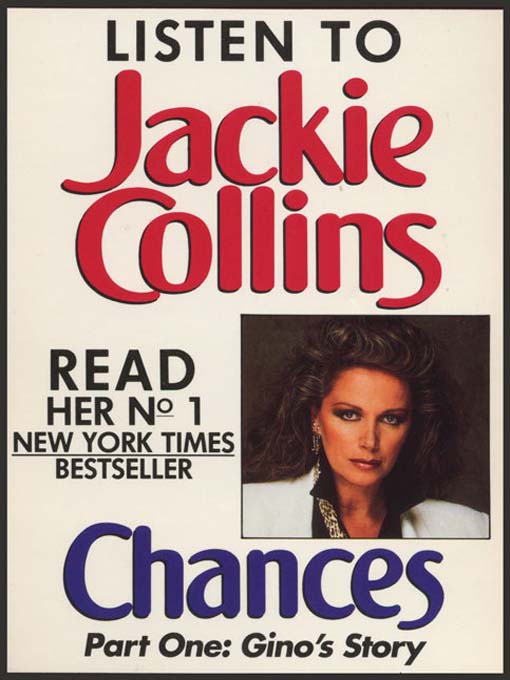 Title details for Chances, Part 1: Gino's Story by Jackie Collins - Wait list